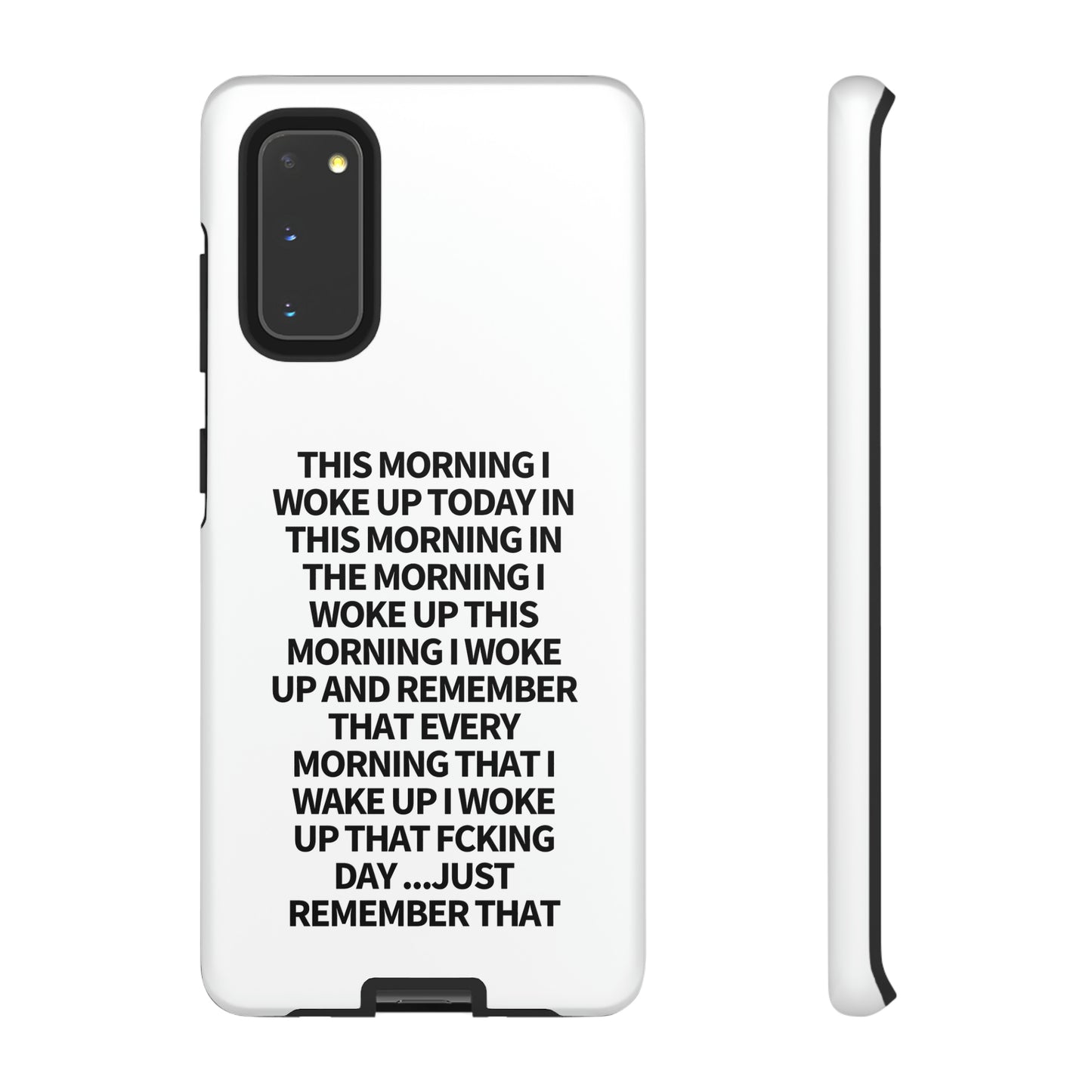 "THIS MORNING" Premium Quality Phone Case