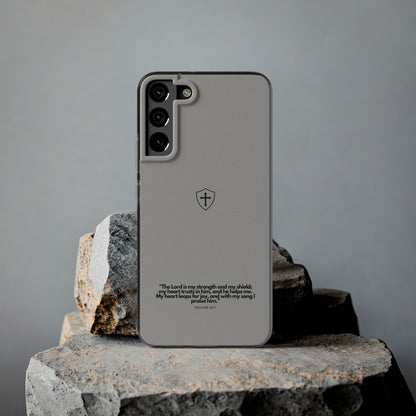 "Psalm 28:7" High Quality Phone Case