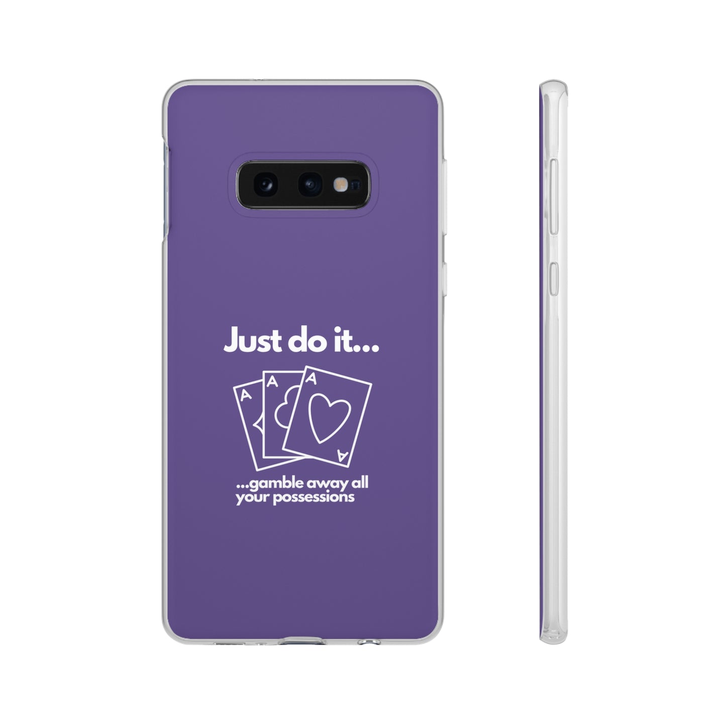 "Just do it... gamble" High Quality Phone Case