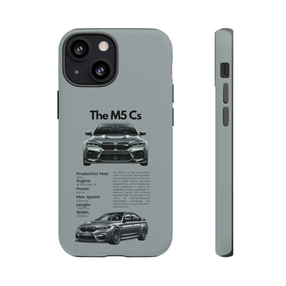 "The M5 CS" Premium Quality Phone Case