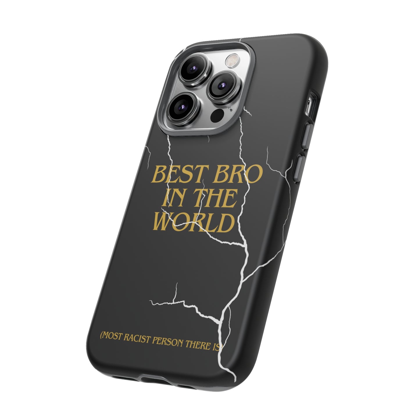 "Best Bro in the world" Premium Quality Phone Case