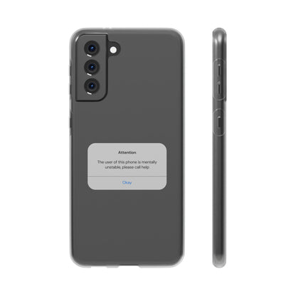 "Attention Notification" High Quality Phone Case