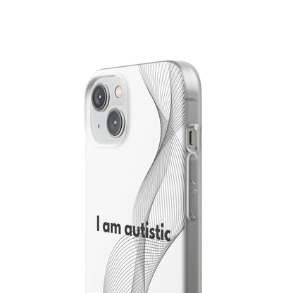 "I am autistic" High Quality Phone Case