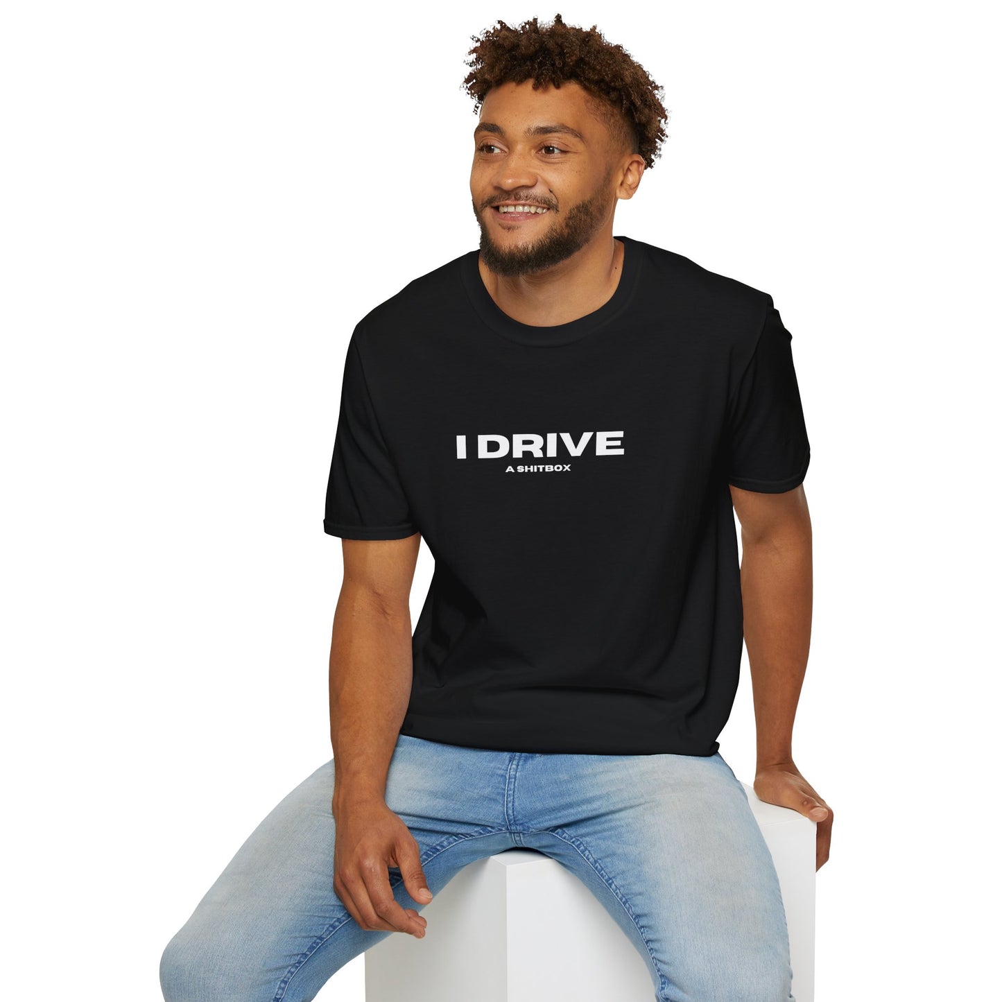 "I drive a shitbox" T-Shirt