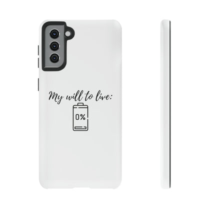 "My will to live: 0%" Premium Quality Phone Case