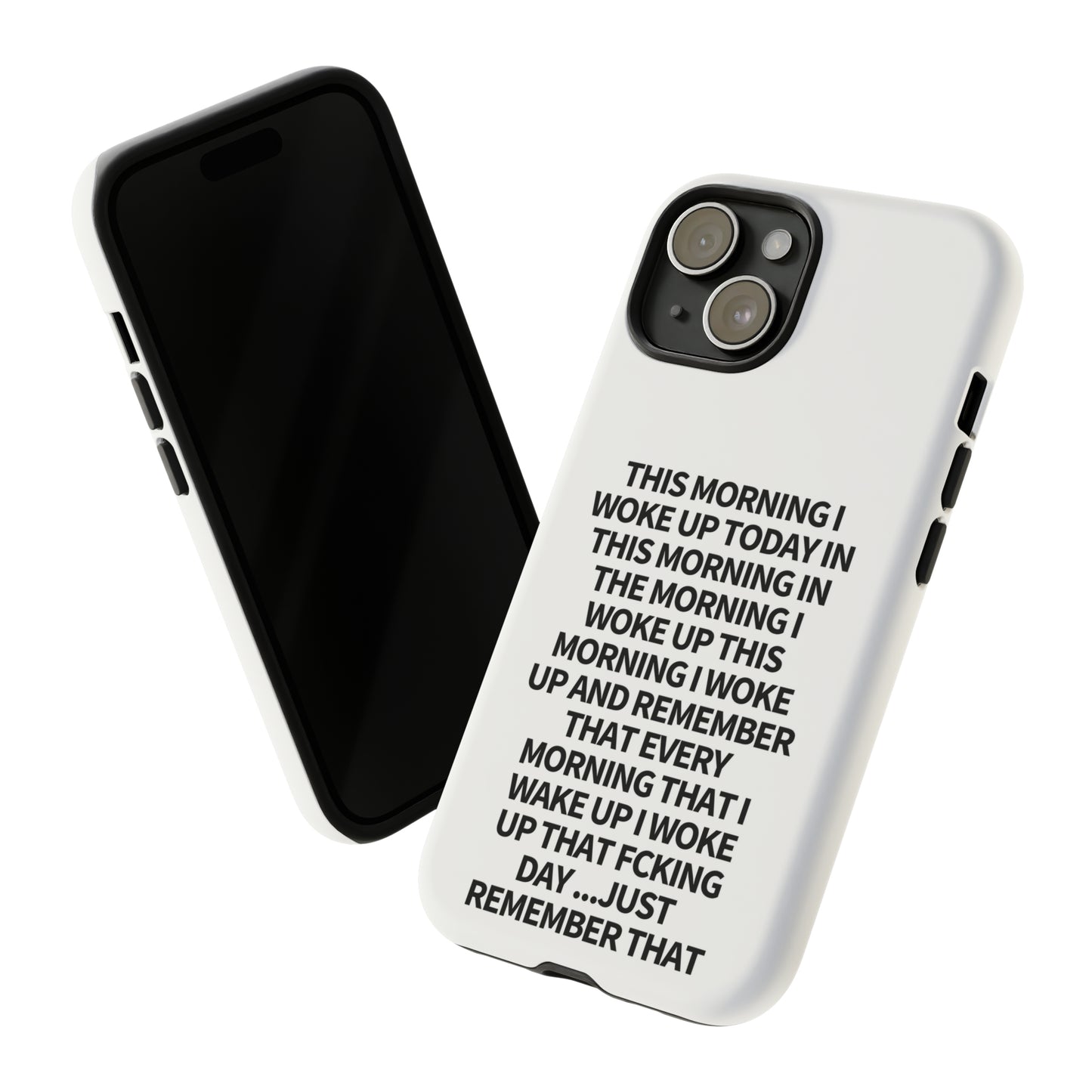 "THIS MORNING" Premium Quality Phone Case