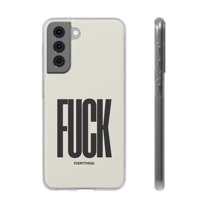 "FUCK everything" High Quality Phone Case