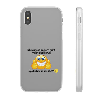 "lch war seit gestern nicht mehr glücklich" High Quality Phone Case