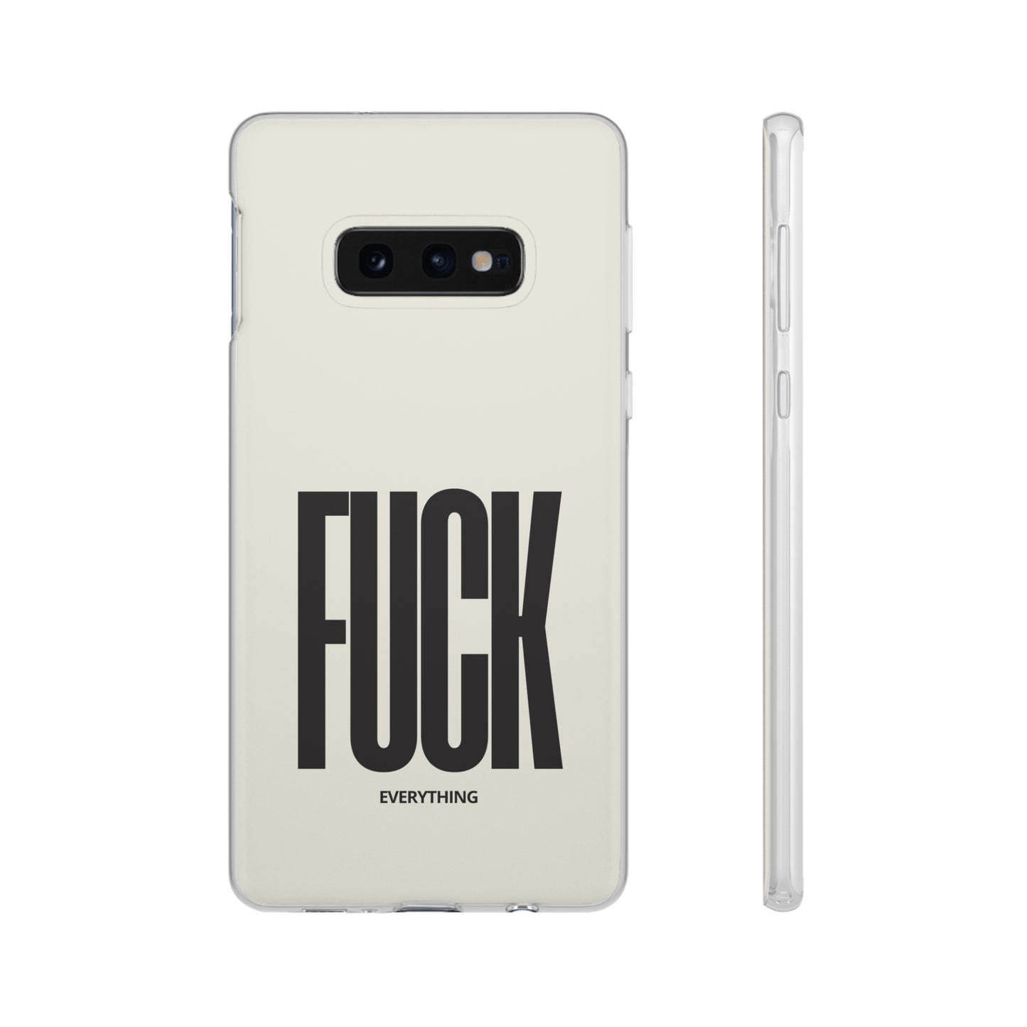 "FUCK everything" High Quality Phone Case