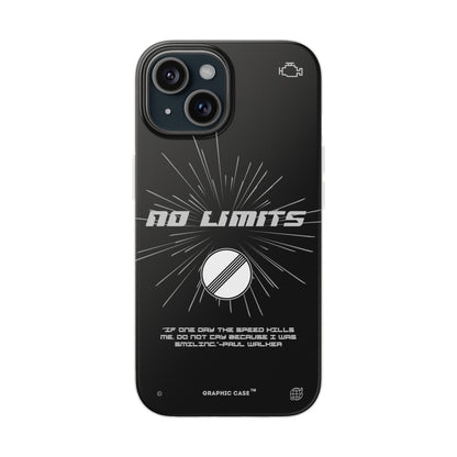 "No limits" High Quality Phone Case