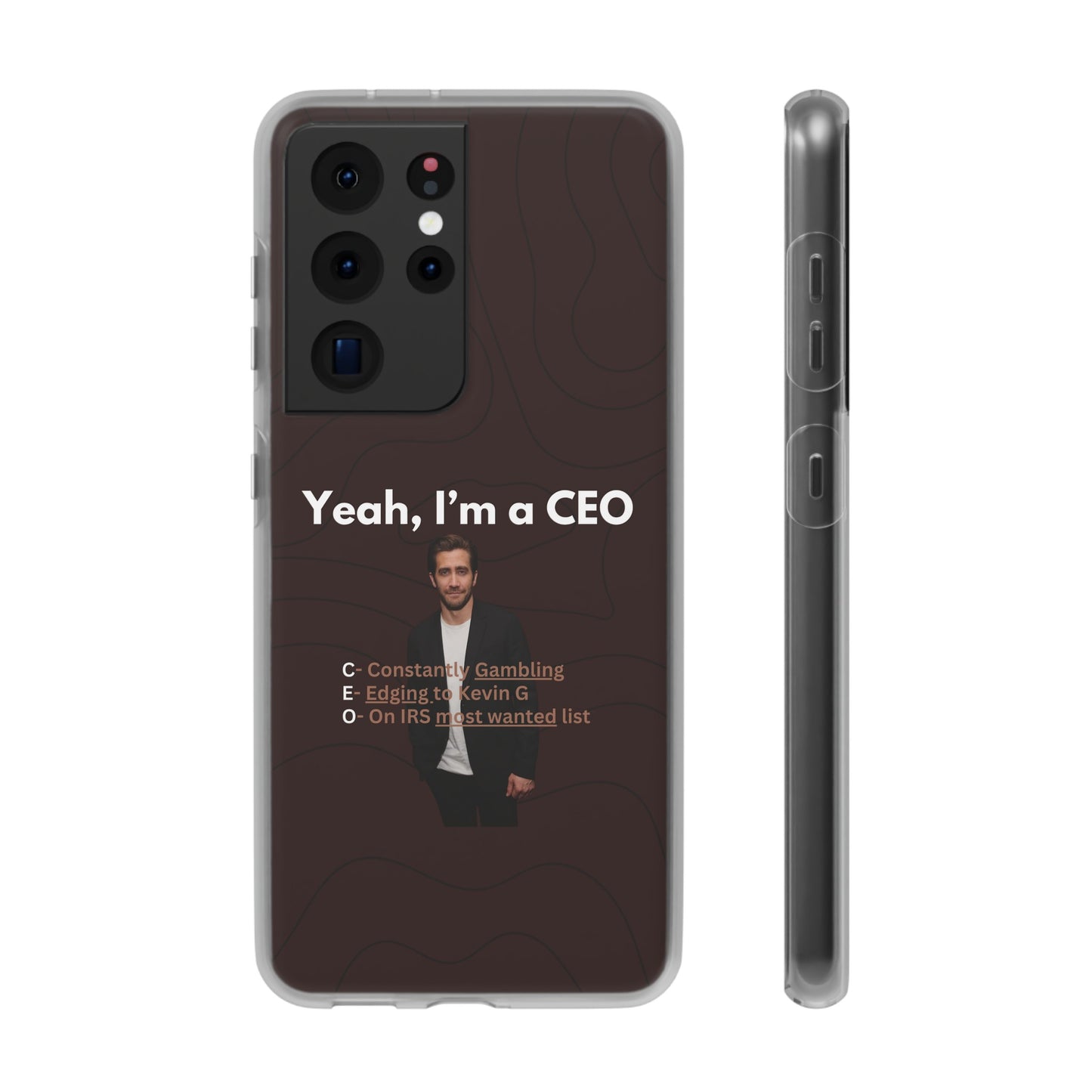 "Yeah, I'm a CEO" High Quality Phone Case