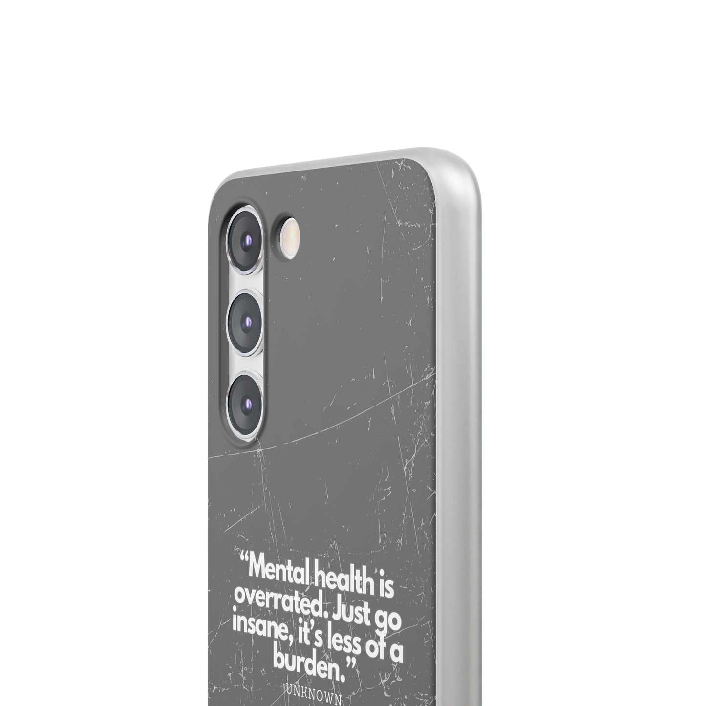 "Mental health is overrated" High Quality Phone Case