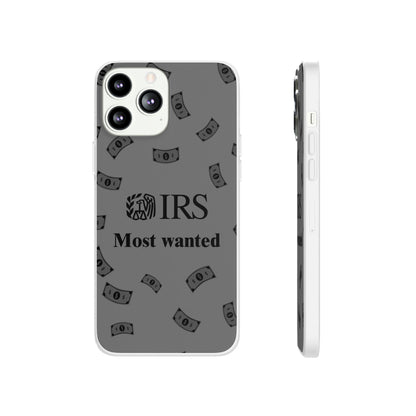 "IRS Most Wanted" High Quality Phone Case