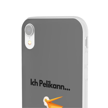 "Ich Pelikann..." High Quality Phone Case