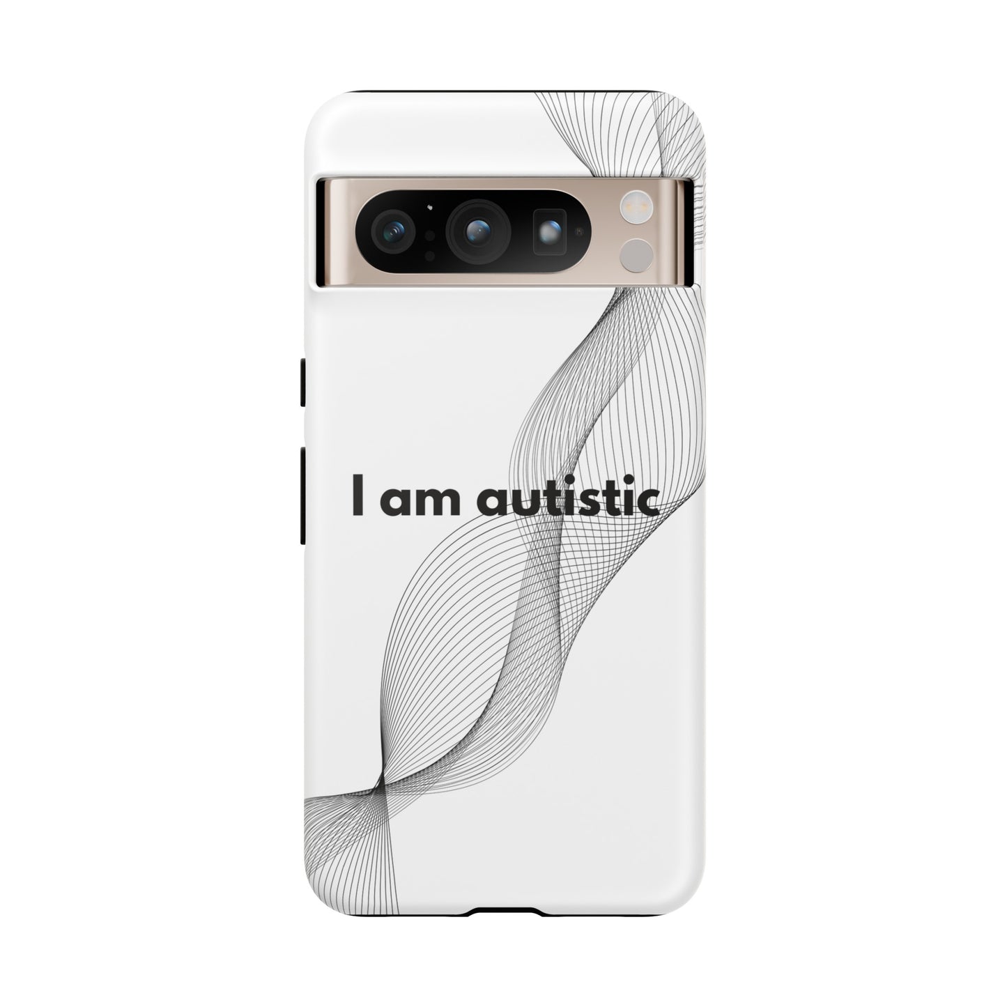 "I am autistic" Premium Quality Phone Case