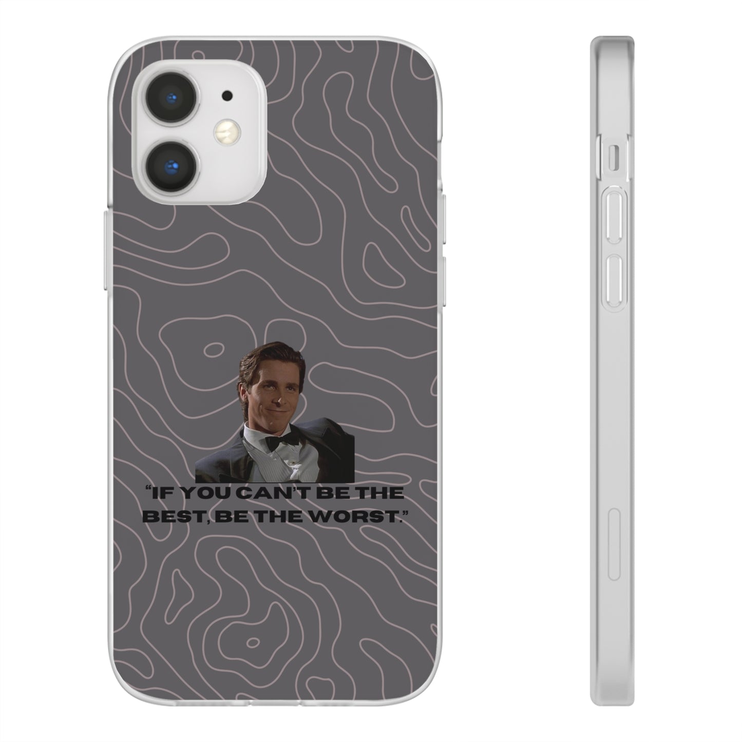 "If you can't be the best, be the worst" High Quality Phone Case