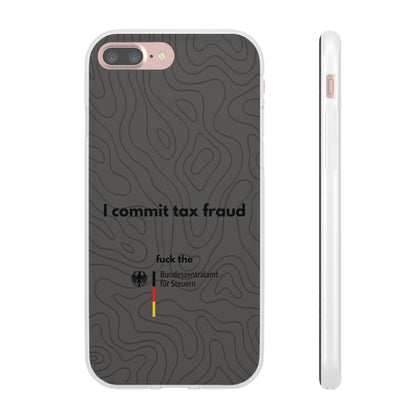 "I commit tax fraud" High Quality Phone Case