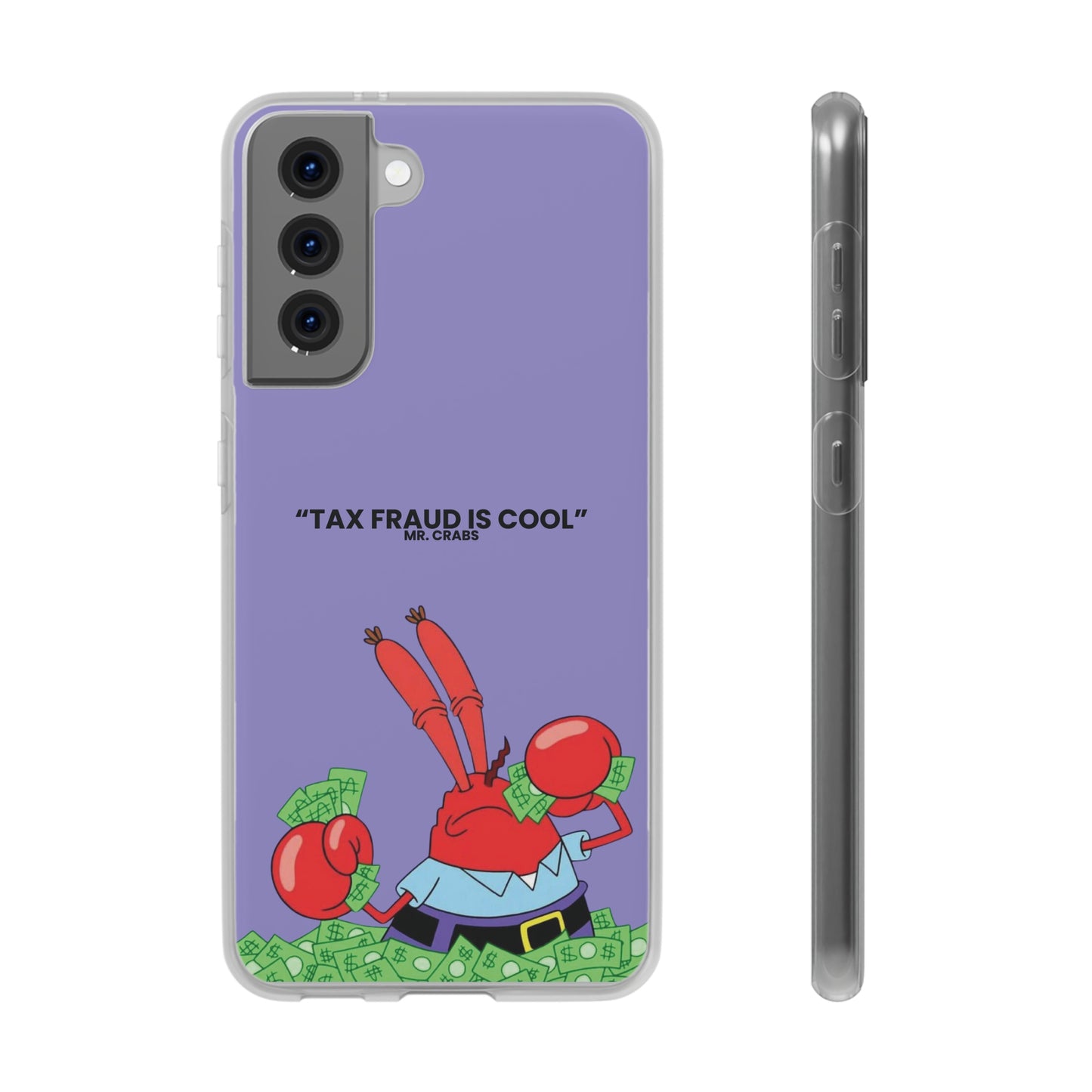 "Tax Fraud is cool" High Quality Phone Case