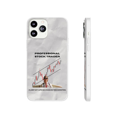 "Professional Stock Trader" High Quality Phone Case