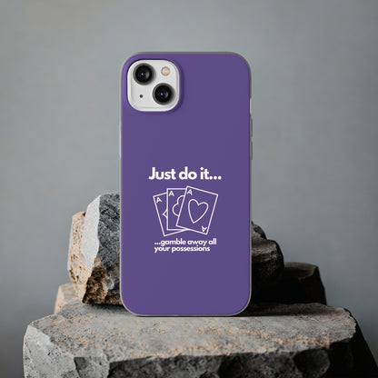 "Just do it... gamble" High Quality Phone Case