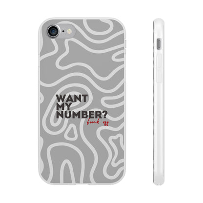 "Want my number?" High Quality Phone Case