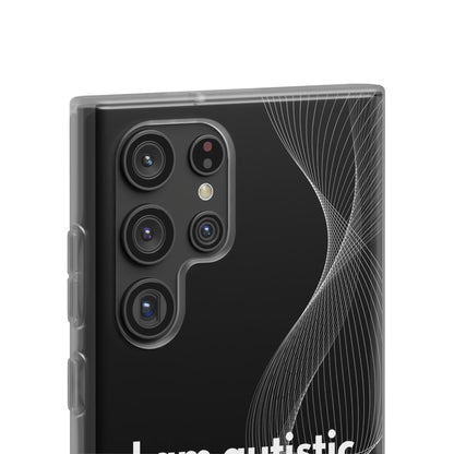 "I am autistic -black version" High Quality Phone Case