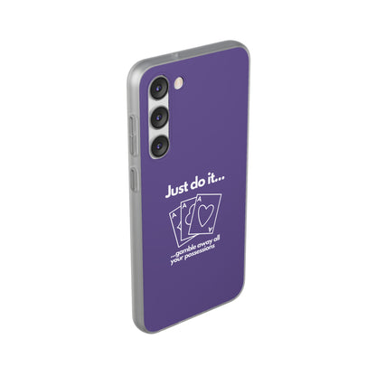 "Just do it... gamble" High Quality Phone Case