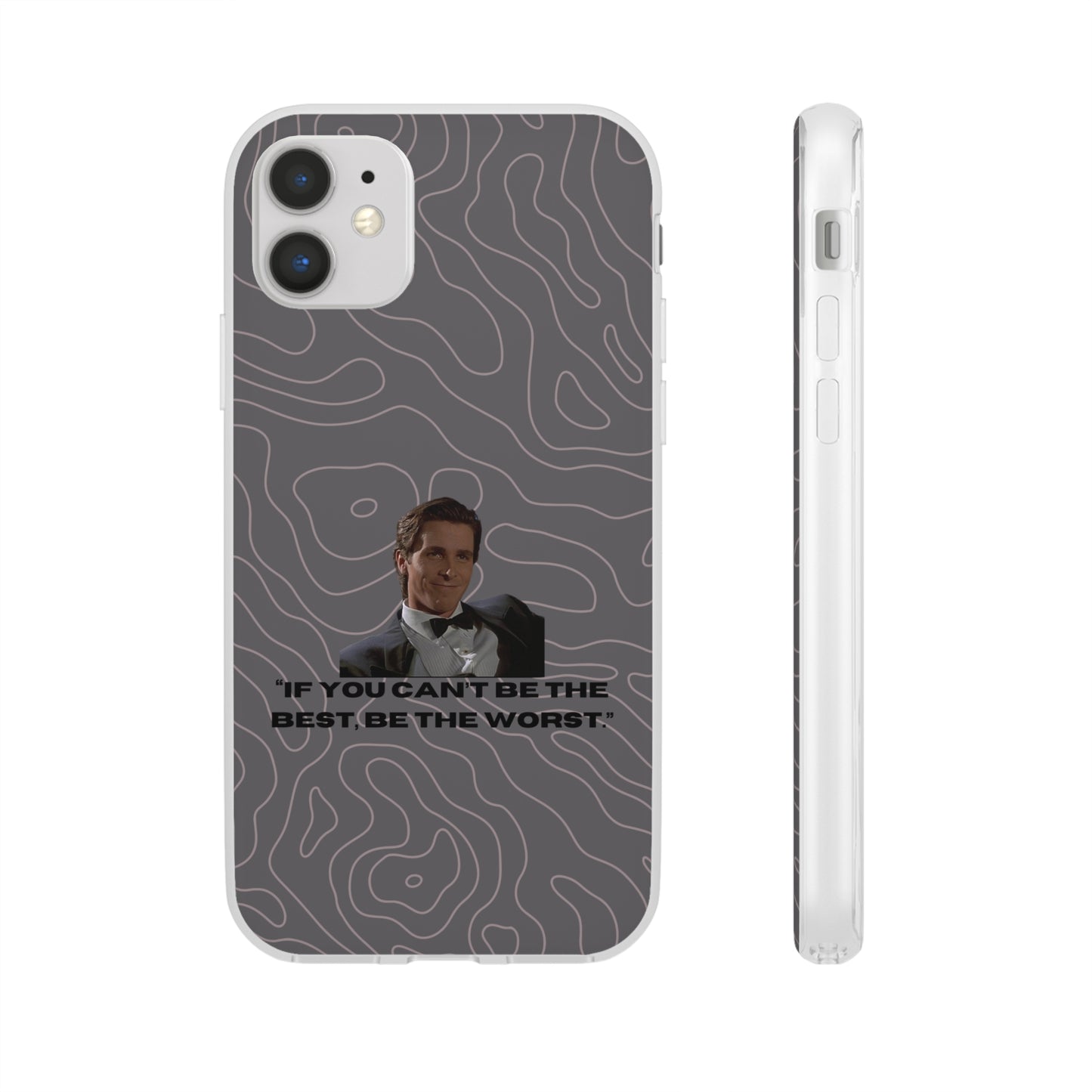 "If you can't be the best, be the worst" High Quality Phone Case