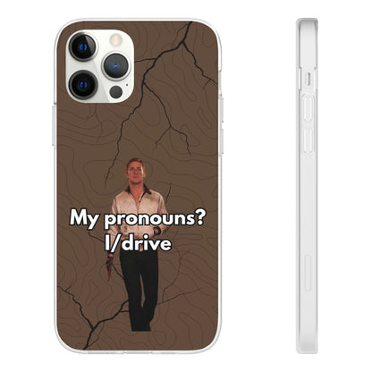 "My pronouns? I/drive" High Quality Phone Case