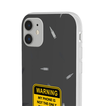 "Warning, my phone is not the only thing in my pocket" High Quality Phone Case