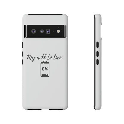 "My will to live: 0%" Premium Quality Phone Case