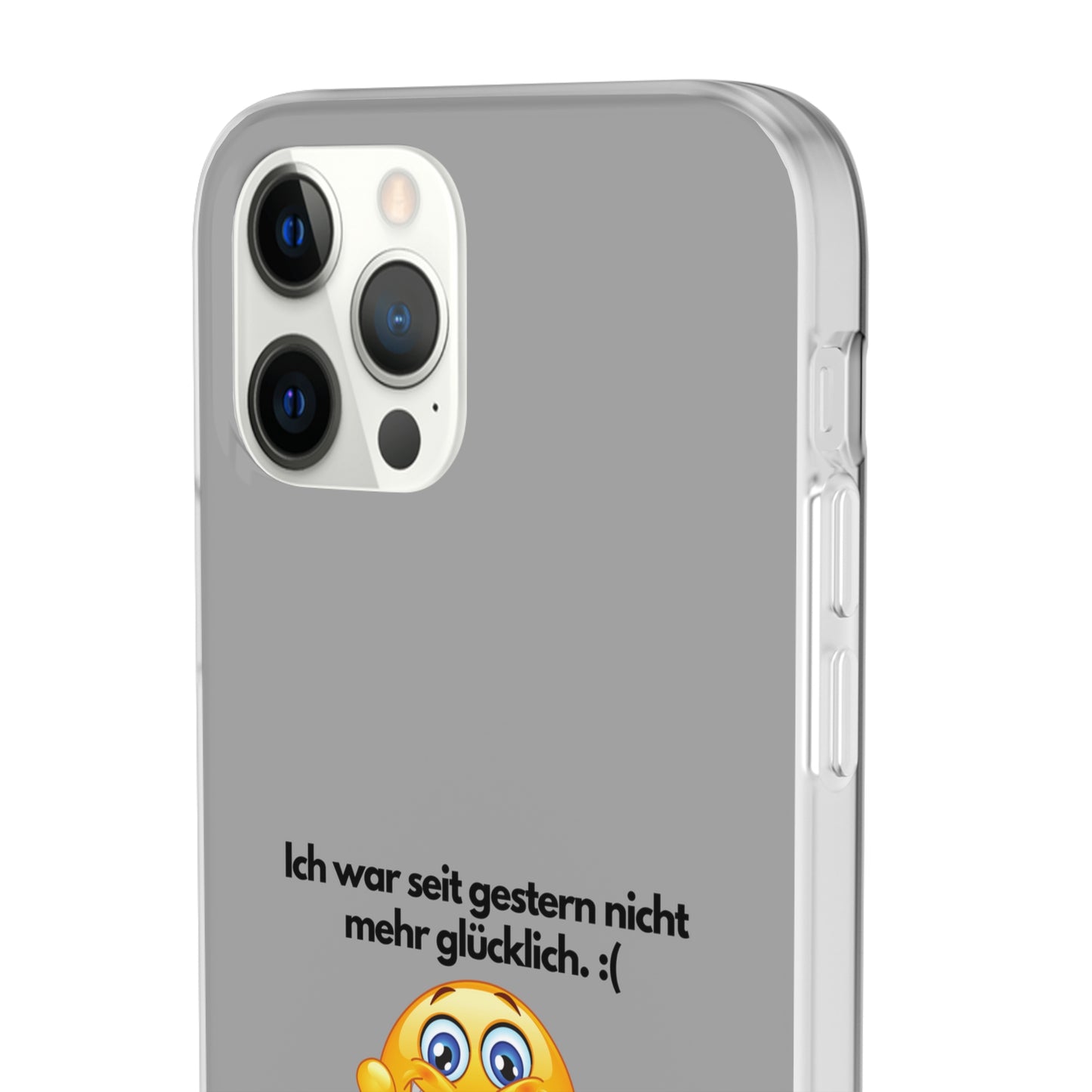 "lch war seit gestern nicht mehr glücklich" High Quality Phone Case