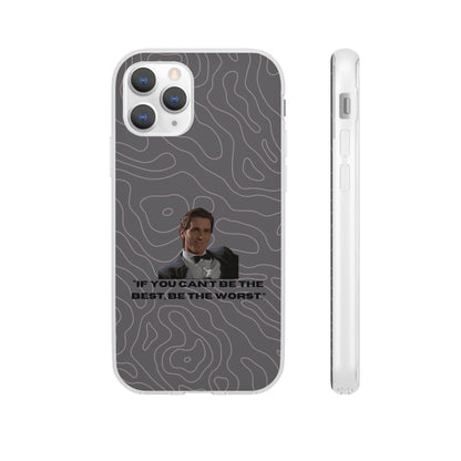 "If you can't be the best, be the worst" High Quality Phone Case