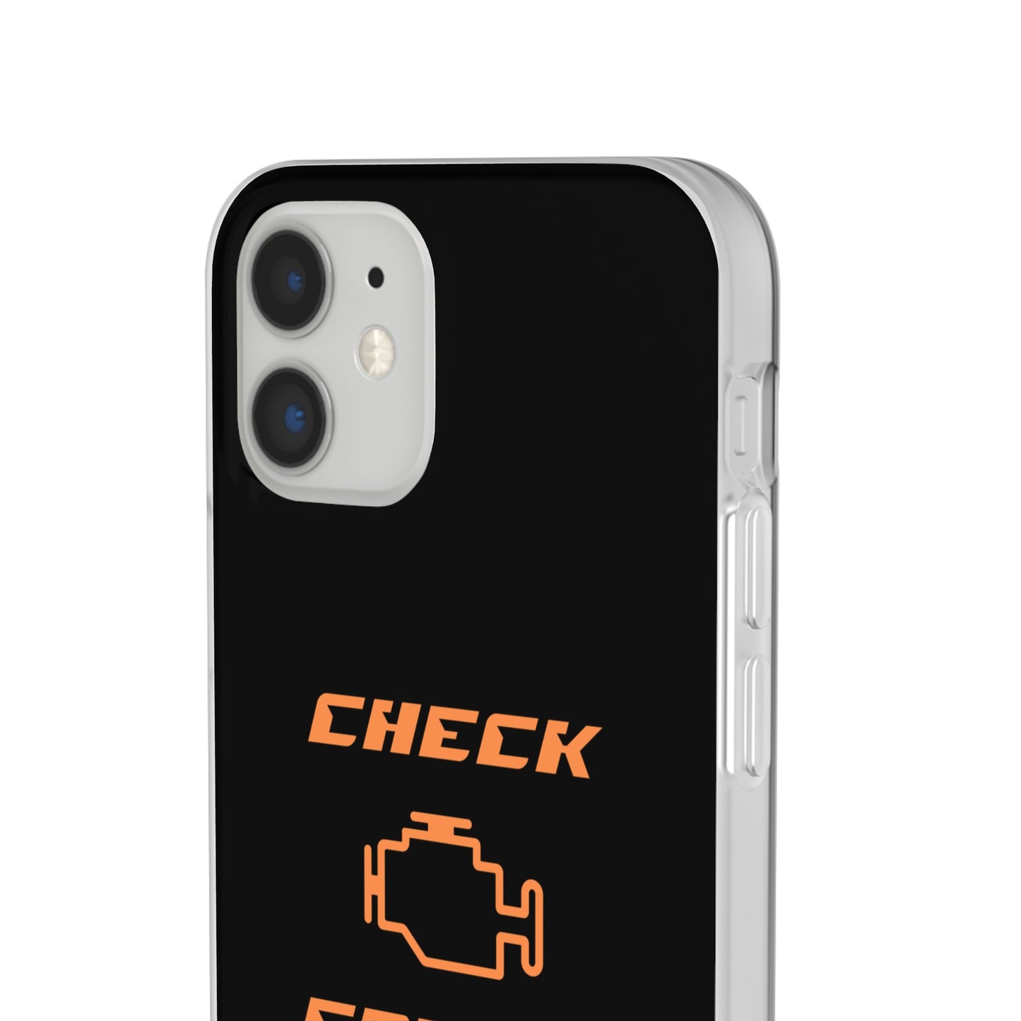 "Check Engine" High Quality Phone Case