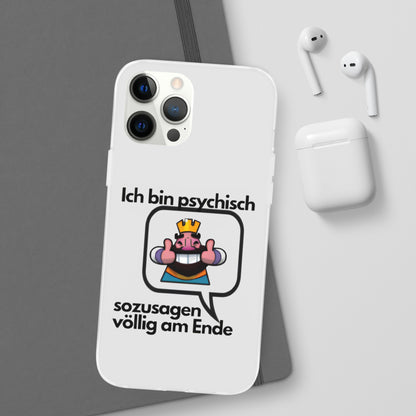 "Ich bin psychisch sozusagen völlig am Ende" High Quality Phone Case