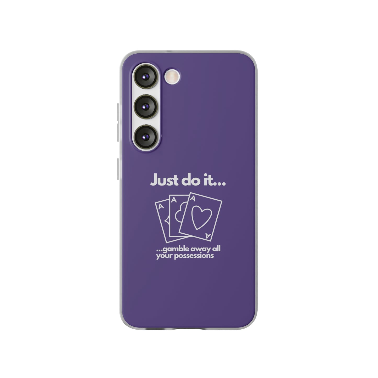 "Just do it... gamble" High Quality Phone Case