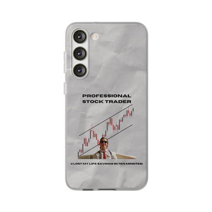 "Professional Stock Trader" High Quality Phone Case