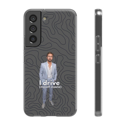 "I drive (myself insane)" High Quality Phone Case