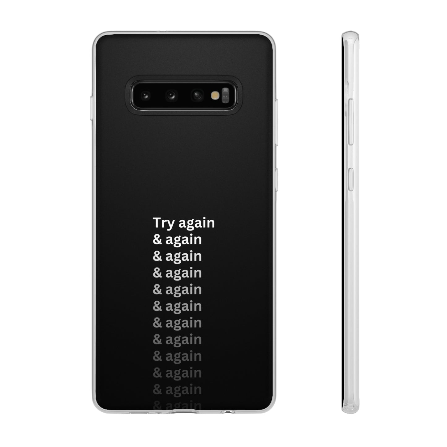 "Try again & again..." High Quality Phone Case