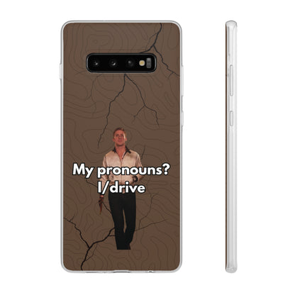 "My pronouns? I/drive" High Quality Phone Case