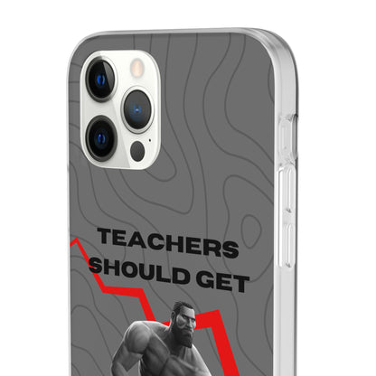 "Teachers should get salary decrease" High Quality Phone Case