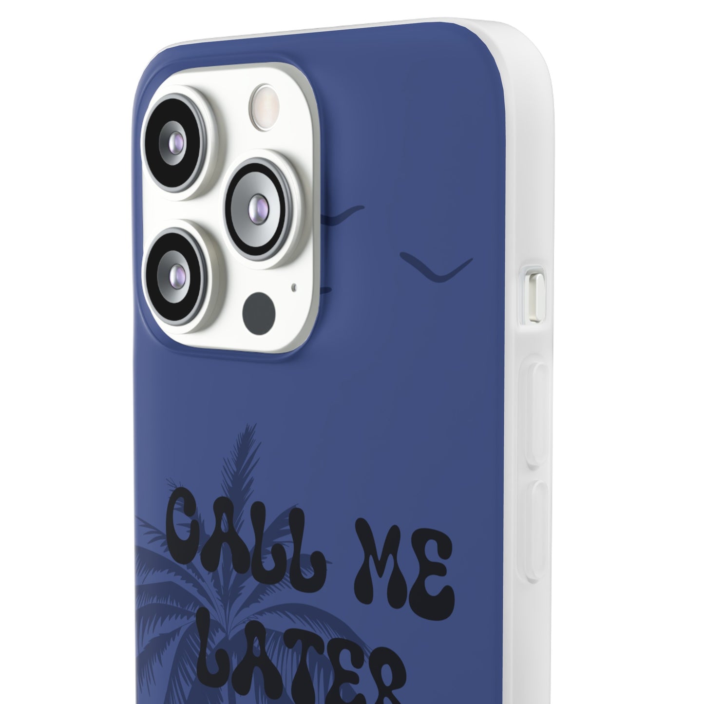 "Call me later" High Quality Phone Case