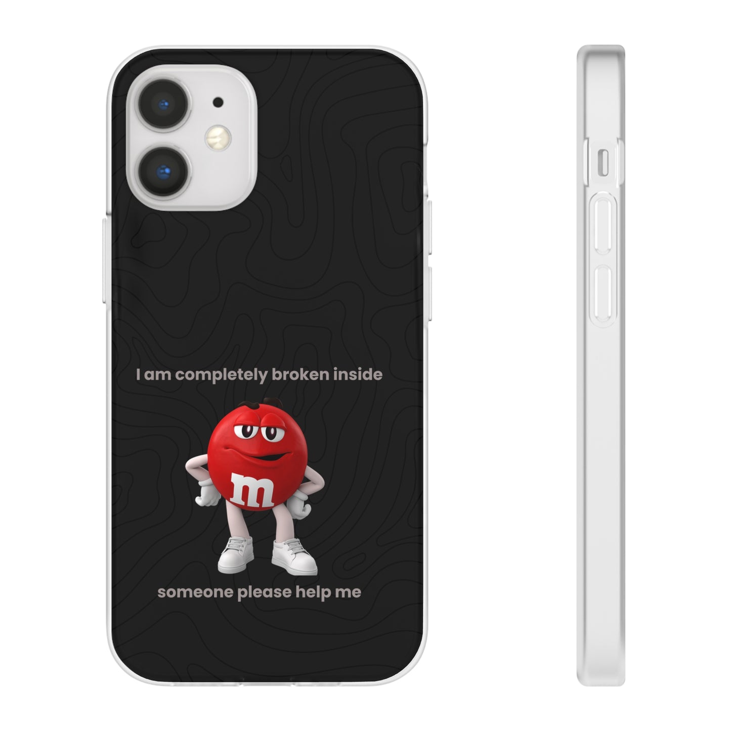 "I am completely broken inside" High Quality Phone Case