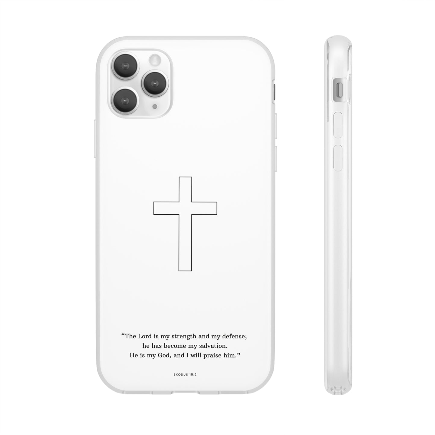 "Exodus 15:2" High Quality Phone Case