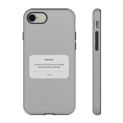 "Attention Notification" Premium Quality Phone Case