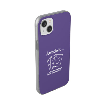 "Just do it... gamble" High Quality Phone Case