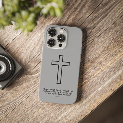 "Psalm 23:4" High Quality Phone Case