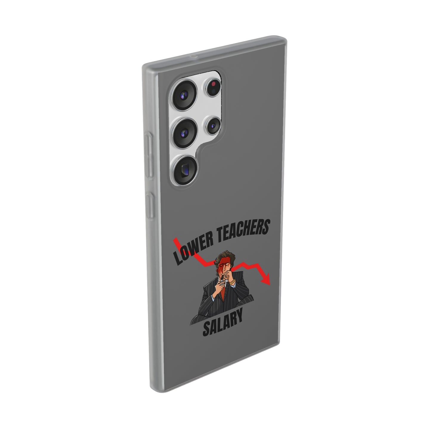 "Lower teachers salary" High Quality Phone Case