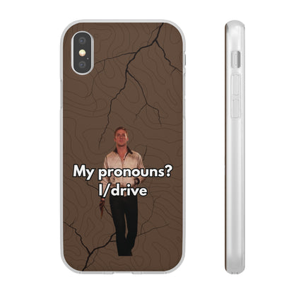 "My pronouns? I/drive" High Quality Phone Case