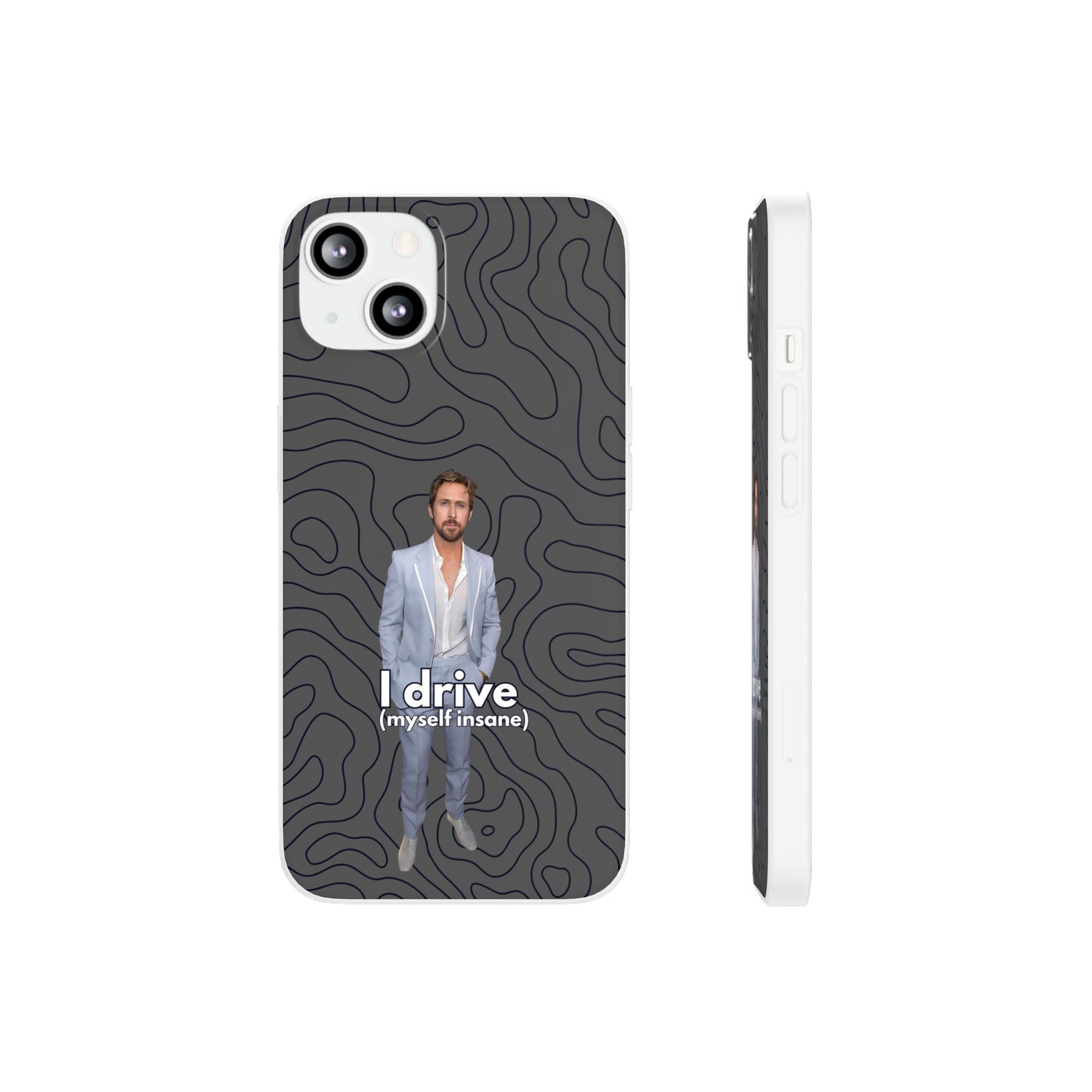 "I drive (myself insane)" High Quality Phone Case